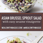 Try a lightened up version of a classic stir-fry dish with this an asian brussel sprout salad recipe. | Mealswithmaggie.com
