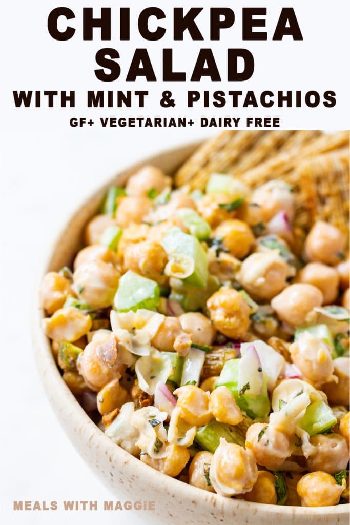 Chickpea Salad with Pistachios and Mint - Meals with Maggie