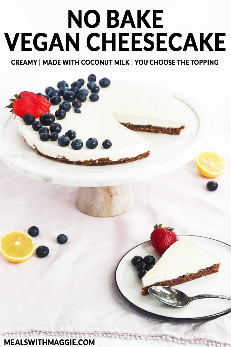No Bake Vegan Cheesecake Meals with Maggie