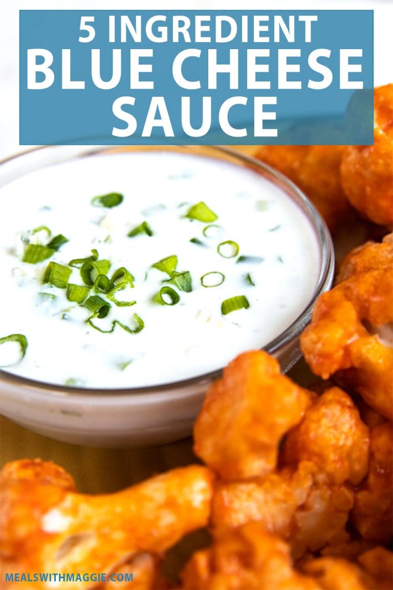 Blue Cheese Dipping Sauce {5ingredients} Meals with Maggie