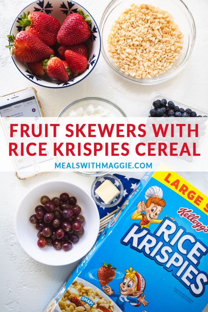 ingredients for fruit skewers with box of Rice Krispie cereal next to it. 