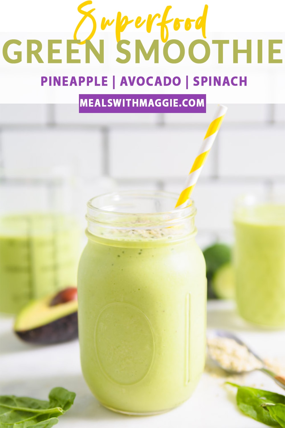 Superfood Green Smoothie {+ How I Structure My Smoothies}