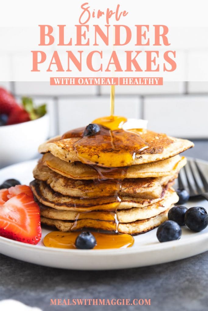 blender pancakes with oatmeal text over a stack of pancakes with berries.